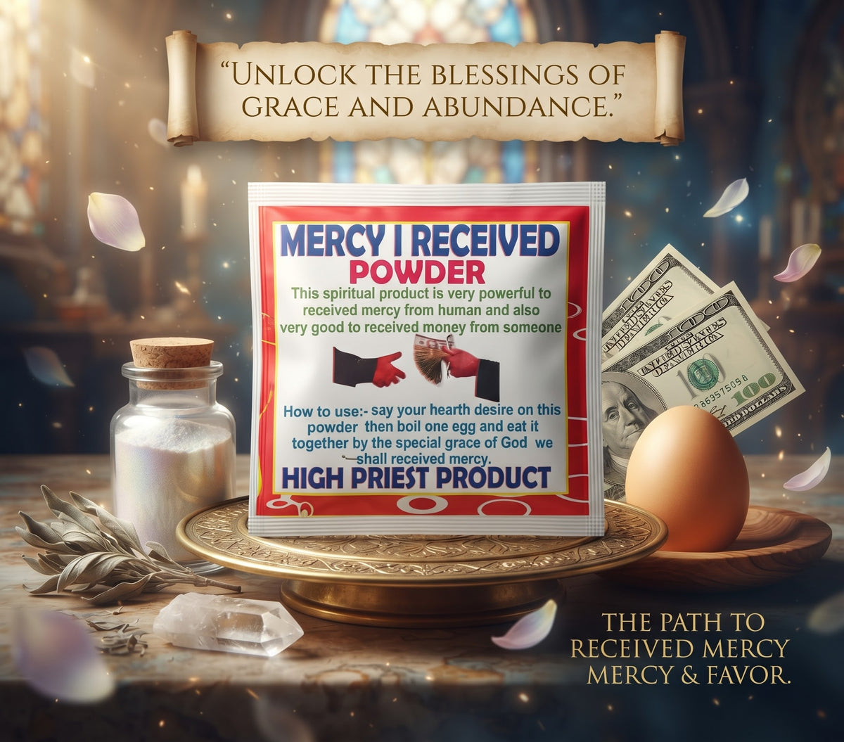 Mercy I Receive Spiritual Powder