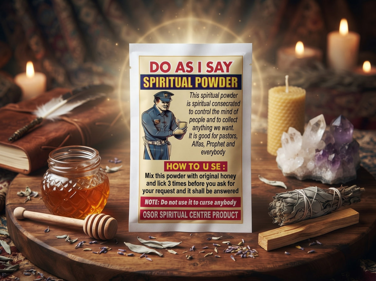 Do As I Say Spiritual Powder